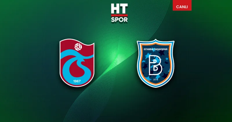 Trabzonspor Başakşehir maçı canlı anlatım: TS Başakşehir Süper Lig 2. hafta maçı kaç kaç, maç skoru ve önemli pozisyonlar