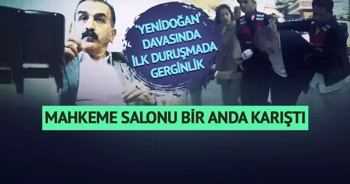 Mahkeme salonunu karıştıran sözler! Yenidoğan çetesi davasında gerginlik çıktı: Devlet kumpas kurmaz, haddini bil