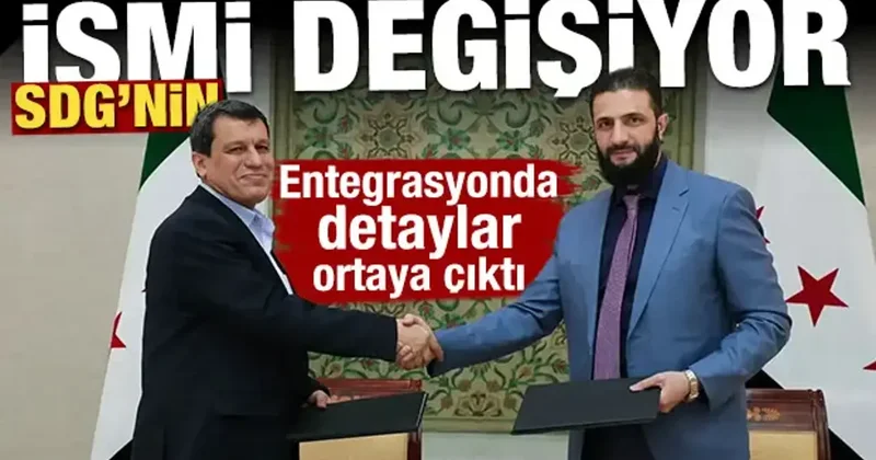 SDG nin Suriye entegrasyonunda detaylar ortaya çıktı!