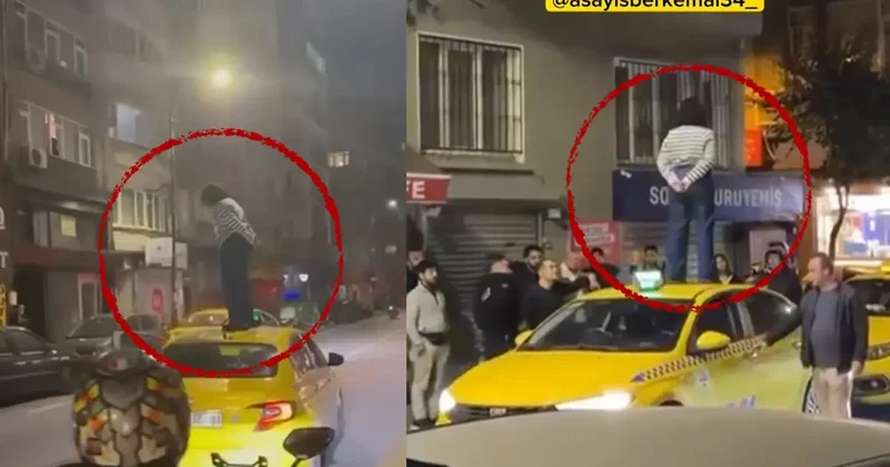Yer: Şişli... Taksinin üzerine çıkıp dakikalarca durdu: Kendisini tekmelerle savundu!