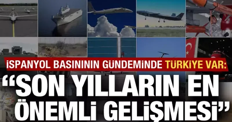 İspanyol basını tarihi adım diye duyurdu! Türkiye nin iş birlikleri dikkat çekiyor