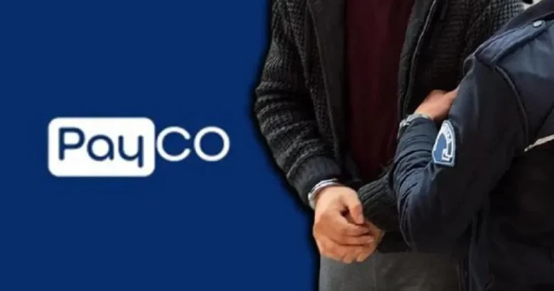 PAYCO Elektronik Para ve Ödeme Hizmetleri’ne 2. dalga operasyon: 28 gözaltı İş Yaşam Haberleri