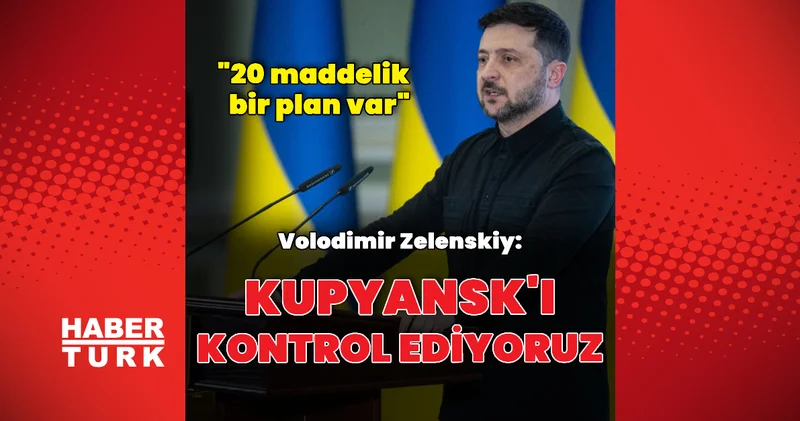 Kupyansk ı kontrol ediyoruz Dış Haberler