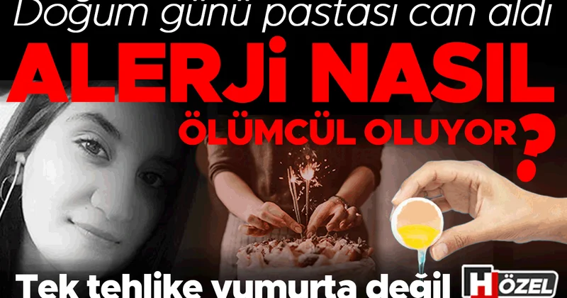 Doğum günü pastası can aldı: Alerji nasıl ölümcül oluyor? Uzman isimden çok önemli uyarılar: Tek tehlike yumurta değil