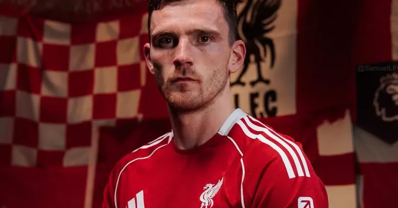 Andrew Robertson Liverpool a veda ediyor! Yeni takımı sürpriz