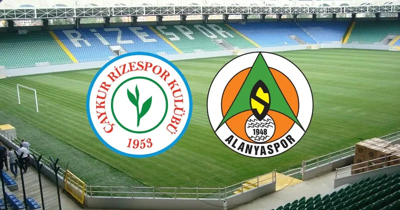 Çaykur Rizespor Alanyaspor maçı ne zaman, saat kaçta, hangi kanalda?