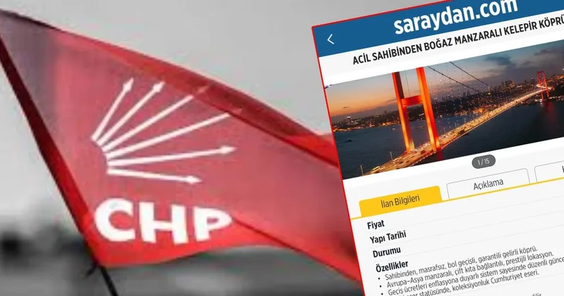 CHP den kelepir köprü göndermesi: Mirasyedilerden hesap soracağız!
