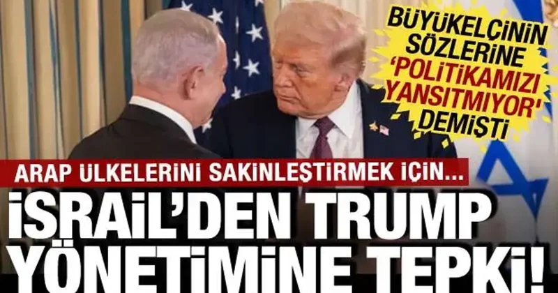 İsrail basınından Trump a tepki: İslam ülkelerini sakinleştirme çabasına girdi