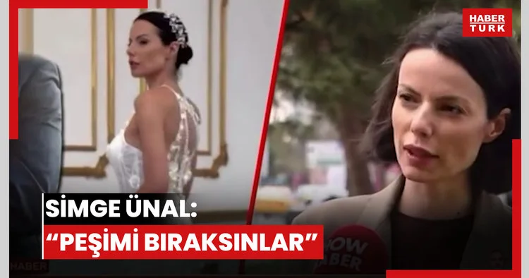 Simge Ünal dan yeni açıklama: Peşimi bıraksınlar