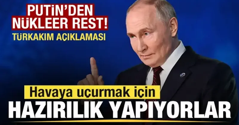 Putin den nükleer rest! TürkAkım açıklaması! Havaya uçurmak için hazırlık yapıyorlar
