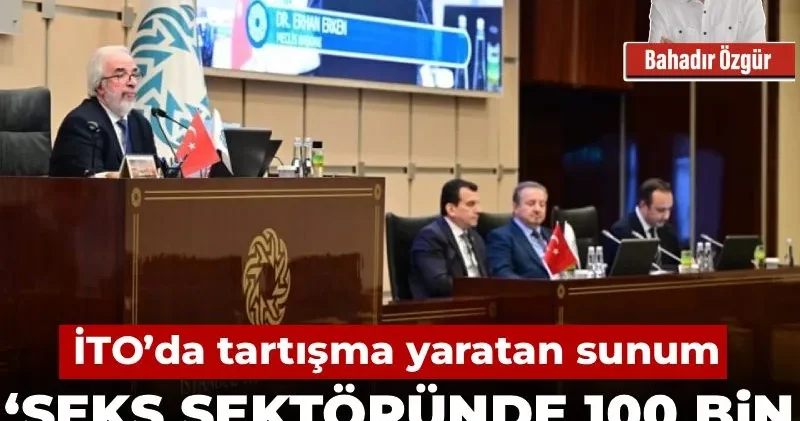 İTO’da tartışma yaratan sunum: ‘Seks sektöründe 100 bin kadın ve kız çalışıyor’