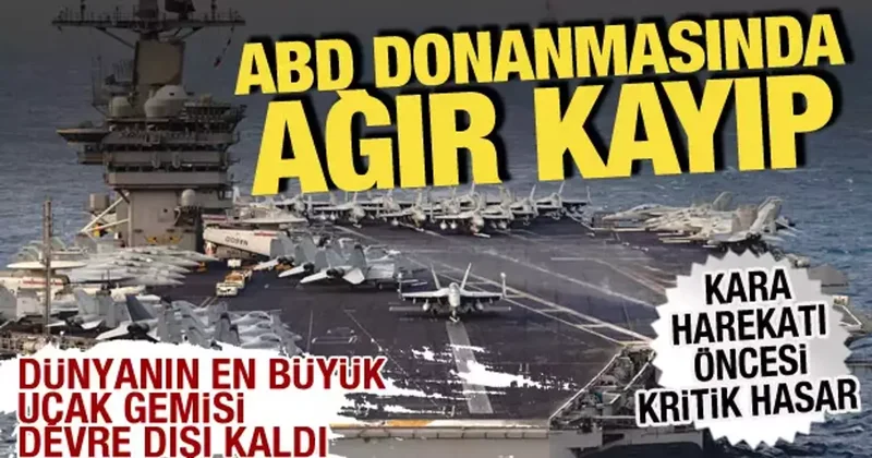 ABD Donanmasında ağır kayıp! USS Gerald R. Ford daki yangın sonrası gerilim tırmandı!