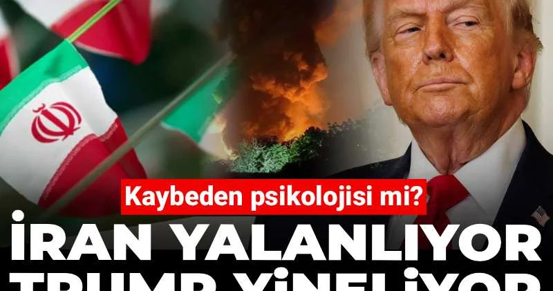 Kaybeden psikolojisi mi? İran yalanlıyor Trump yineliyor: Çok fena anlaşmak istiyorlar
