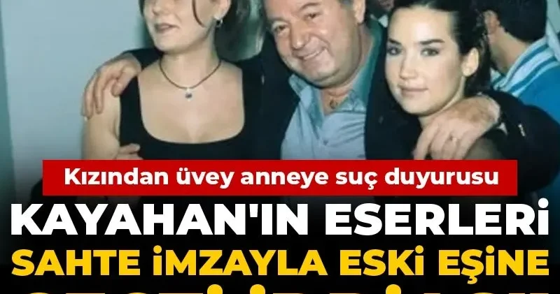 Kayahan ın eserleri sahte imzayla eski eşine geçti iddiası! Kızından üvey anneye suç duyurusu