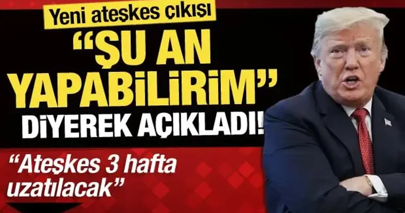 Trump tan peş peşe açıklamalar: Şu an bir anlaşma yapabilirim