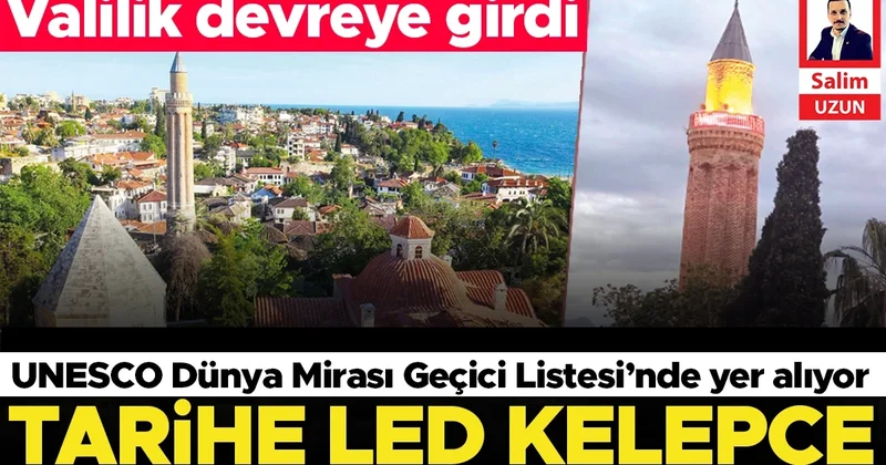 Tarihe LED kelepçe: UNESCO görmesin