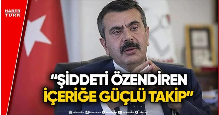 Milli Eğitim Bakanı Tekin den Okul Güvenliği İçin 7 Maddelik Yeni Eylem Planı