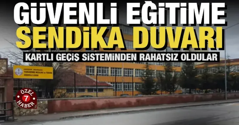 Öğrencilerin güvenliği için kurulan turnike sistemine Eğitim Sen den tepki!
