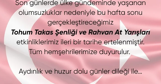 Honaz Tohum Takas Şenliği ve Rahvan At Yarışları, ülke gündeminde yaşanan olumsuzluklar nedeniyle ertelendi Denizli Haberleri