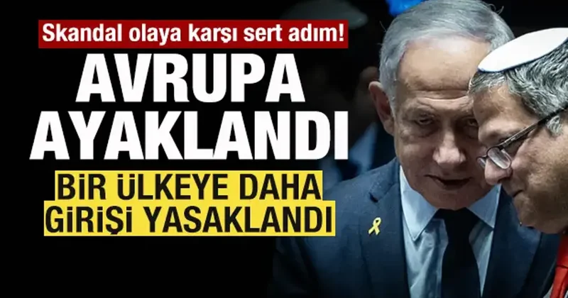 Avrupa ayaklandı! Skandala sert tepki! Bir ülke daha Ben Gvir in ülkeye girşini yasakladı