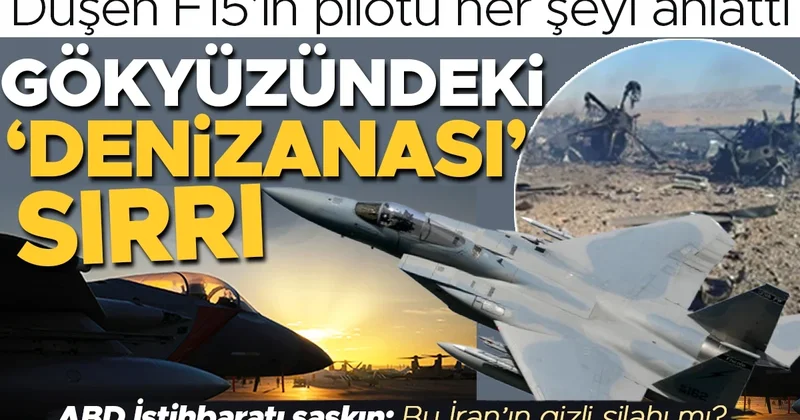 Düşen F 15’in pilotu her şeyi anlattı: Gökyüzündeki ‘denizanası’ sırrı! Bu İran’ın gizli silahı mı?