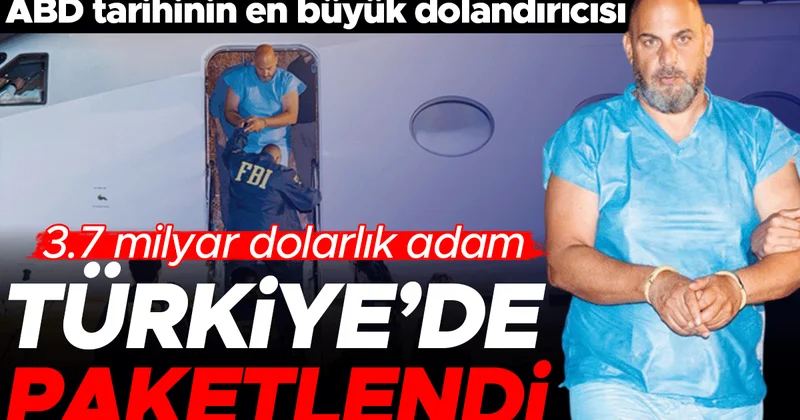 Türkiye’de yakalandı, Miami’ye götürüldü… ABD tarihinin en büyük dolandırıcısı