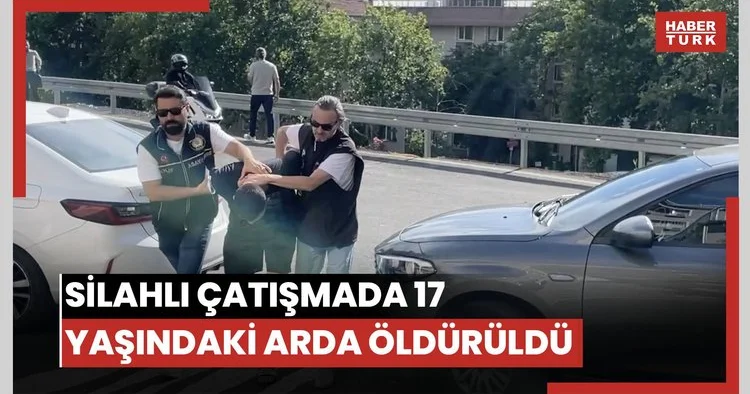 İki grubun silahlı çatışmasında 17 yaşındaki Arda öldürüldü