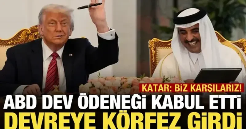 ABD kabul etti, devreye Körfez ülkeleri girdi! Katar: 300 milyar doları biz karşılarız!