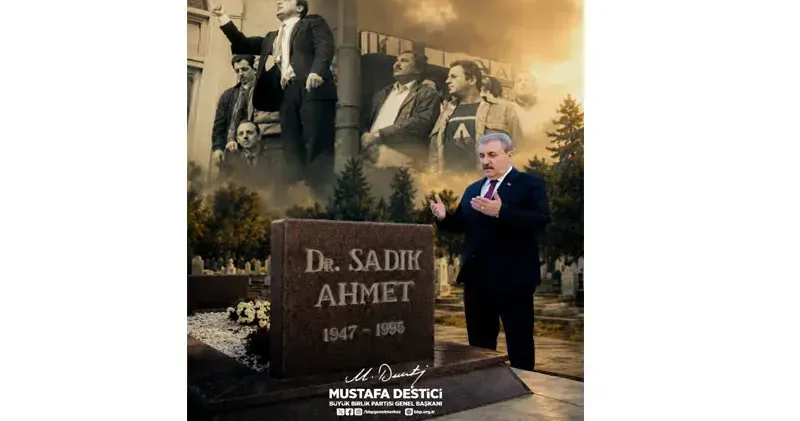Destici, Doktor Sadık Ahmet i andı