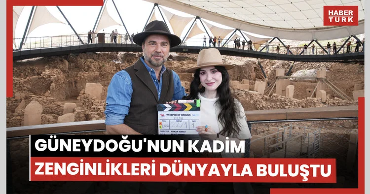Güneydoğu nun kadim zenginlikleri dünyayla buluştu