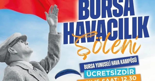 Yunuseli Havalimanı, 30 Ağustos Zafer Bayramı nda festivalle şenlenecek Bursa Haberleri Habertürk Yerel Haberler