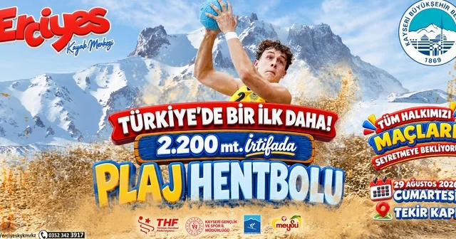 Türkiye de bir ilk daha: Erciyes te 2 bin 200 metrede plaj hentbolu Kayseri Haberleri Habertürk Yerel Haberler