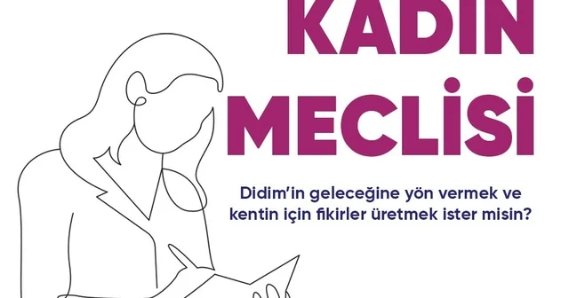 Didim Belediyesi Kadın Meclisi nde yeni dönem başlıyor Kadınların sözüi Didim in geleceğine yön verecek Aydın Haberleri Habertürk Yerel Haberler