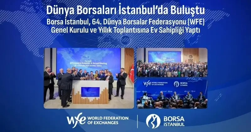 Dünya borsaları İstanbul’da buluştu Ekonomi Haberleri