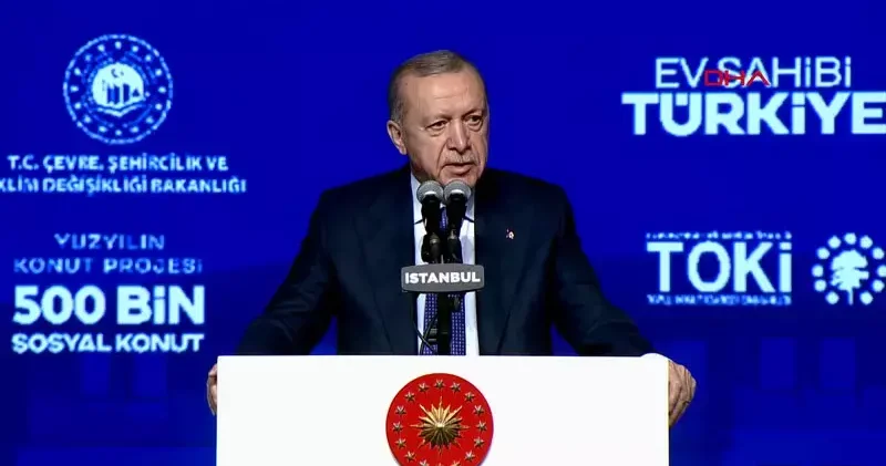 Cumhurbaşkanı Erdoğan: 500 bin konutun 100 binini İstanbul a ayırdık