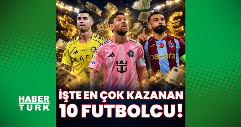 Dünyanın en çok kazanan futbolcusu açıklandı: Ronaldo zirvede, Salah listede!