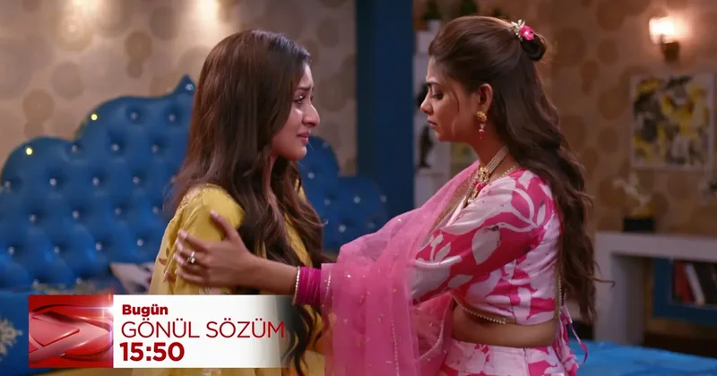 Gönül Sözüm dizisinde Neeti nin sözleri Pari yi bir kez daha yaralıyor!