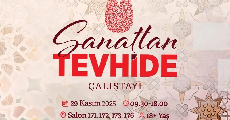 Sanattan Tevhide Çalıştayı için geri sayım başladı