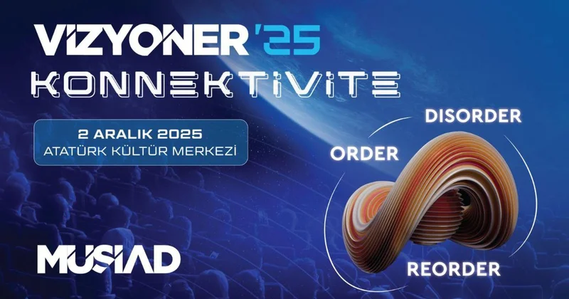 Vizyoner 25 geleceğe kapı aralıyor