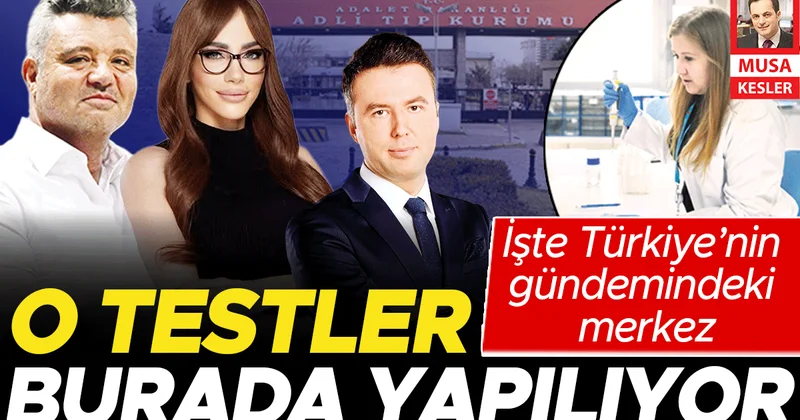 İşte Türkiye’nin gündemindeki merkez… O testler burada yapılıyor