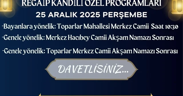 Köyceğiz de Regaip Kandili nedeniyle özel programlar düzenlenecek Muğla Haberleri