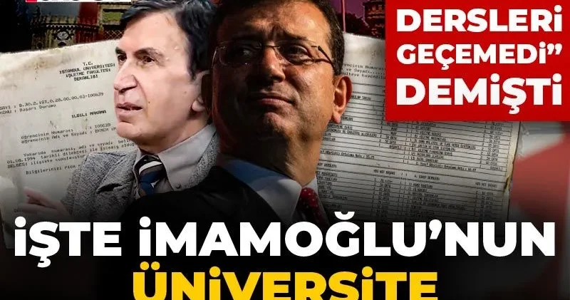 İşte İmamoğlu’nun üniversite mezuniyet karnesi! Fuat Uğur “Mezun ama dersleri geçemedi” demişti
