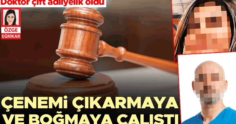 Karşılıklı şiddet iddiası... Doktor çift adliyelik oldu: Çenemi çıkarmaya ve boğmaya çalıştı