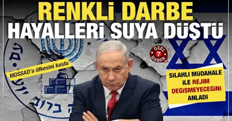 Netanyahu MOSSAD’a kızdı! Saldırılarla olmayacak: “Havadan darbe yapamazsınız”