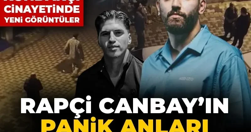 Kubilay Kundakçı cinayetinde yeni görüntüler: Rapçi Canbay’ın panik anları ortaya çıktı