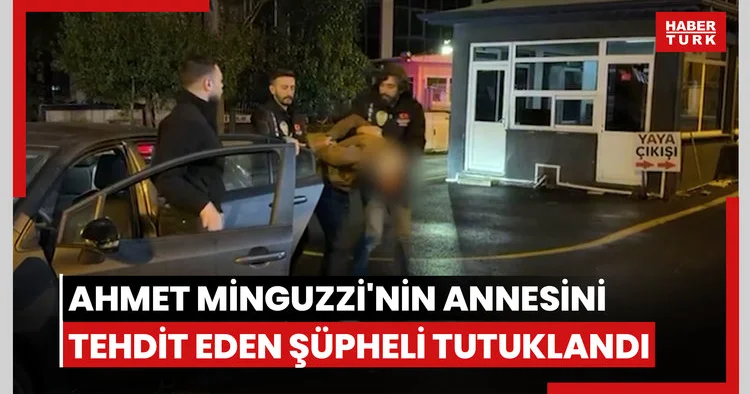 Bıçaklı saldırıda öldürülen Ahmet Minguzzi nin annesini tehdit eden şüpheli tutuklandı