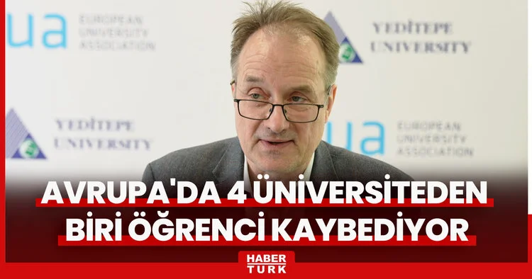 Üniversitelerde alarm! Avrupa da 4 üniversiteden biri öğrenci kaybediyor