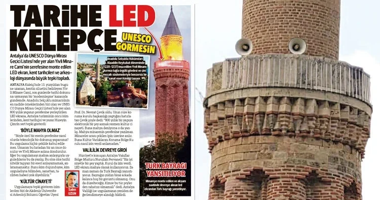 LED’in fişi çekildi! Hürriyet yazdı minare kurtuldu