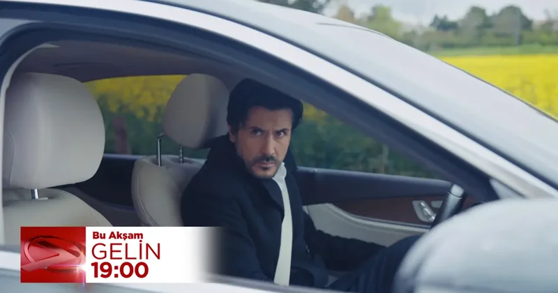 Gelin dizisinde Metin, Beyza yı bulacak mı? Sıla rahatsızlanıyor!