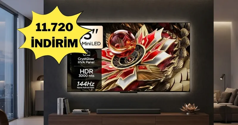 Prime Day’e özel büyük fırsat: TCL televizyonda 11.720 TL indirim